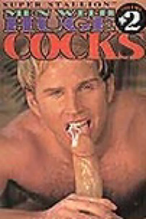 Men with Huge Cocks 2