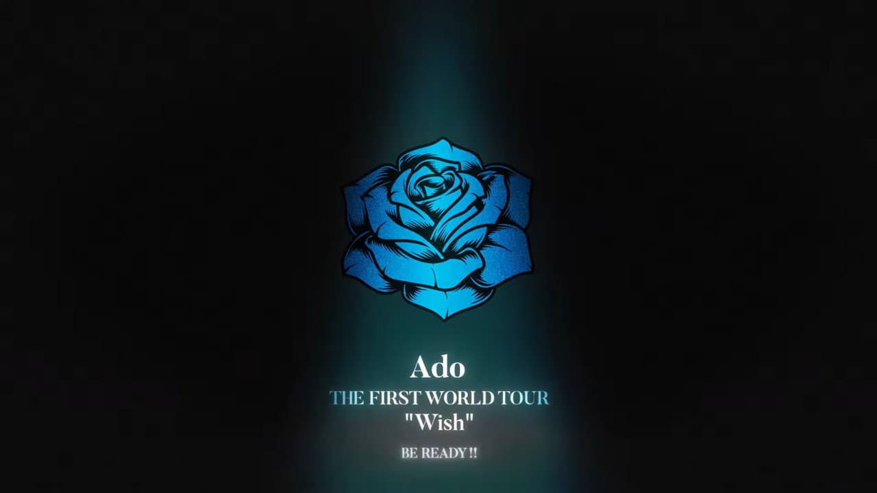 Ado: THE FIRST WORLD TOUR「Wish」
